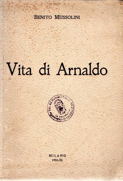 Vita di Arnaldo - Benito Mussolini - copertina