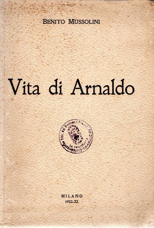 Vita di Arnaldo - Benito Mussolini - copertina
