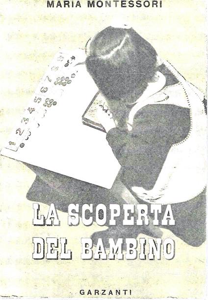 La scoperta del bambino - Maria Montessori - copertina