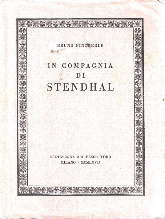 In compagnia di Stendhal - Bruno Pincherle - copertina
