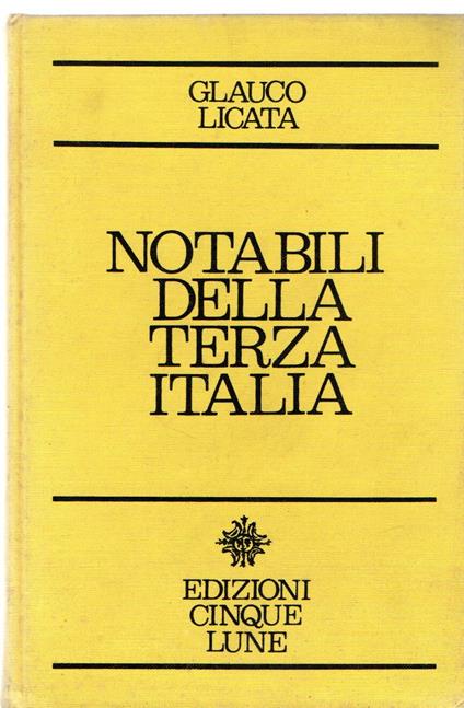 Notabili della terza Italia - Glauco Licata - copertina