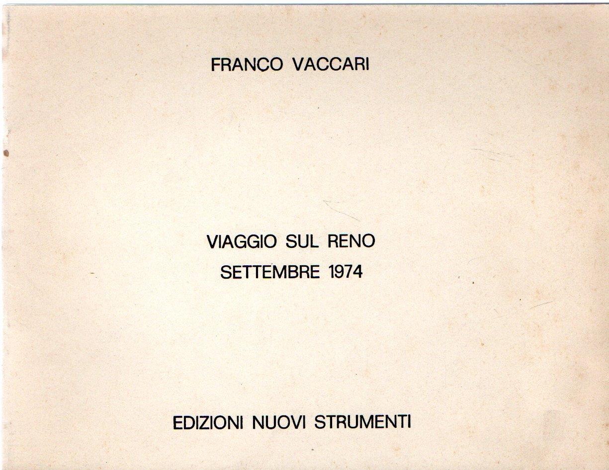 Viaggio Sul Reno . Settembre 1974