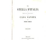 La Stella d'Italia o nove secoli di casa Savoia Volume 2