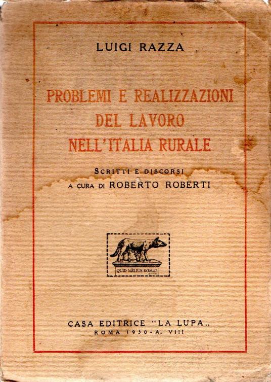 Problemi e realizzazioni del lavoro nell'Italia rurale - Luigi Razza - copertina