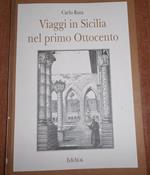 Viaggi in Sicilia nel primo Ottocento