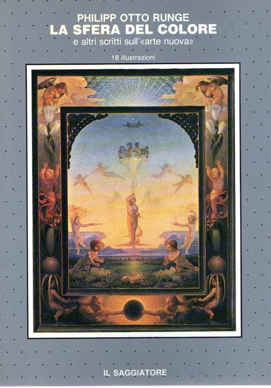 La sfera del colore : e altri scritti sull'arte nuova - Philipp Otto Runge - copertina