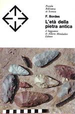 L' età della pietra antica (Collana 