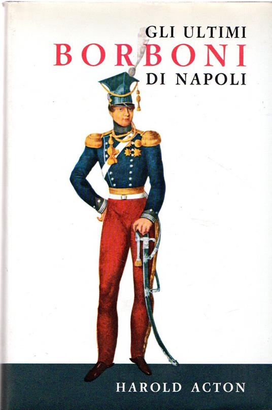 Gli Ultimi Borboni Di Napoli - copertina