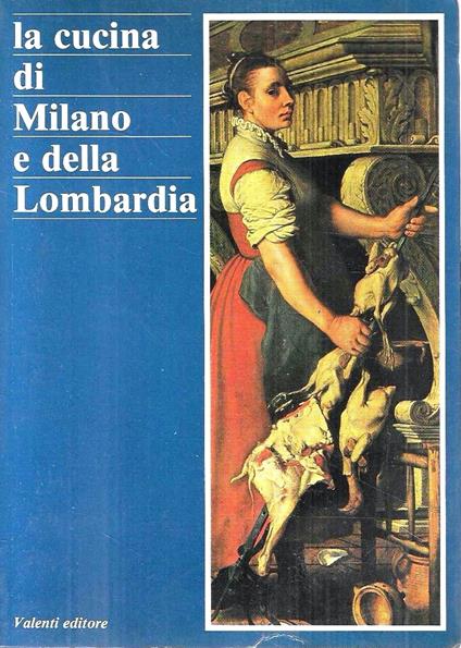 La cucina di Milano e della Lombardia - copertina