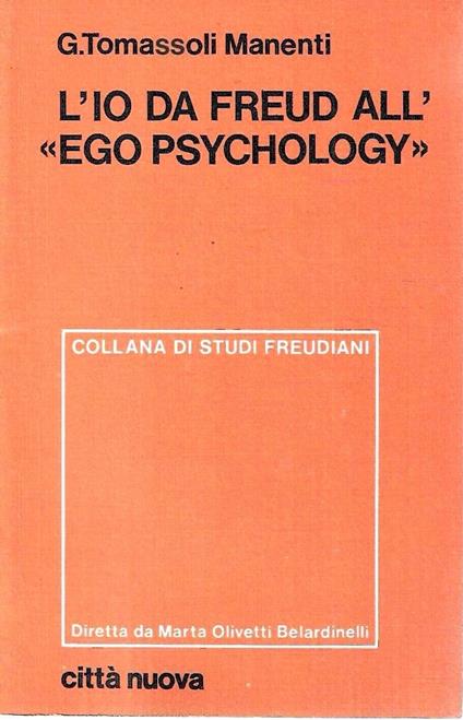 L' Io da Freud all' "Ego Psychology" - copertina