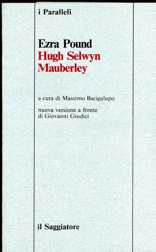 Hugh Selwyn Mauberley - Ezra Pound - copertina