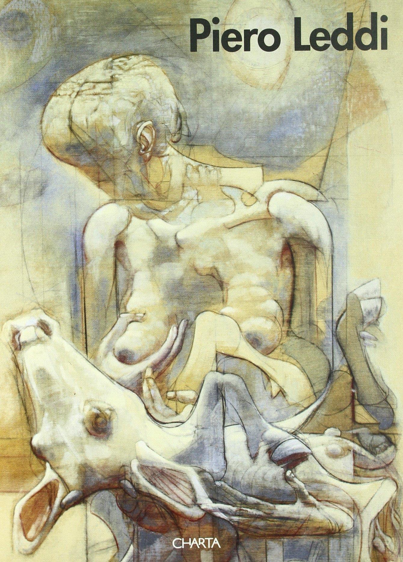 Piero Leddi. Dipinti e disegni. Catalogo della mostra (1994)