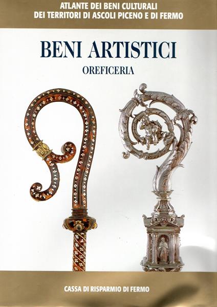 Beni Artistici : Oreficerie - copertina