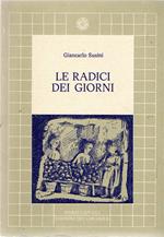 Le radici dei giorni