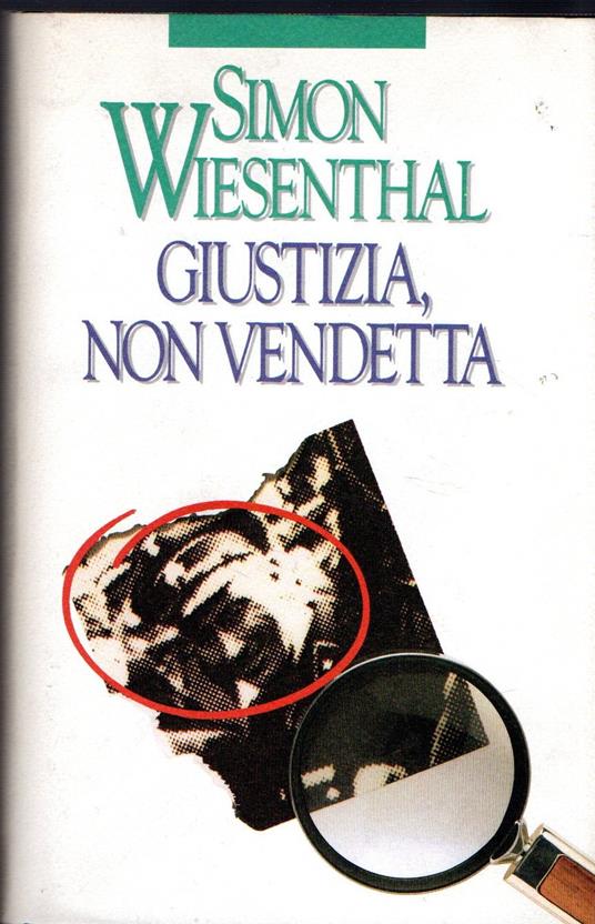 Giustizia, non vendetta - Simon Wiesenthal - copertina