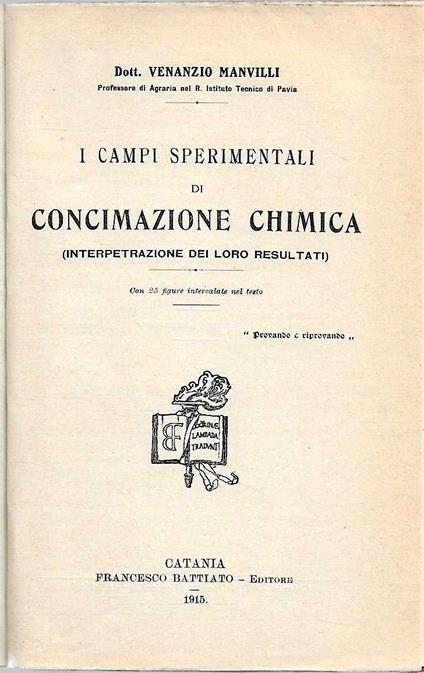 I campi sperimentali di concimazione chimica (Interpretazione dei loro resultati) - Venanzio Manvilli - copertina