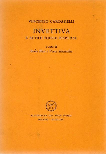 Invettiva e altre poesie disperse - Vincenzo Cardarelli - copertina