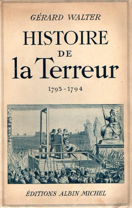 Histoire de la Terreur 1793 - 1794 - copertina