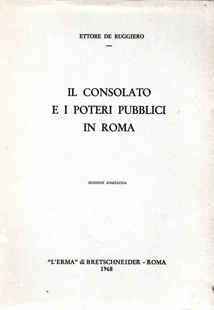 Il consolato e i poteri pubblici in Roma - copertina