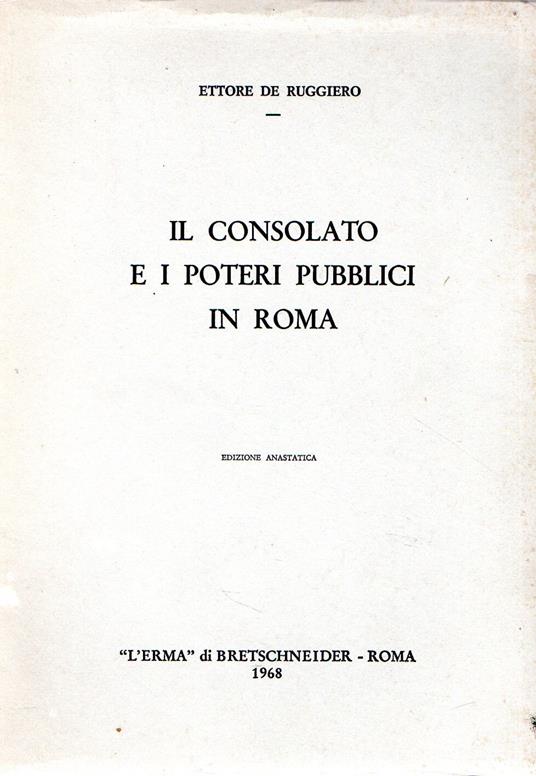 Il consolato e i poteri pubblici in Roma - copertina