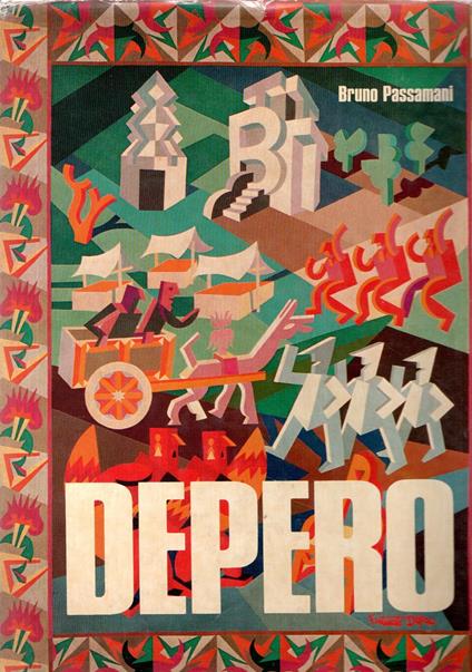 Fortunato Depero - Bruno Passamani - copertina