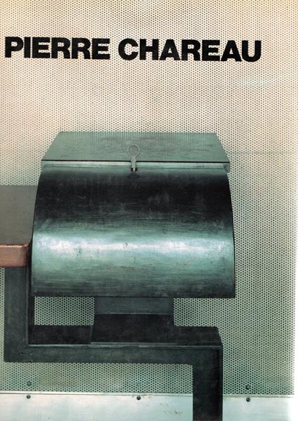 Pierre Chareau, architecte-meublier, 1883-1950 - copertina