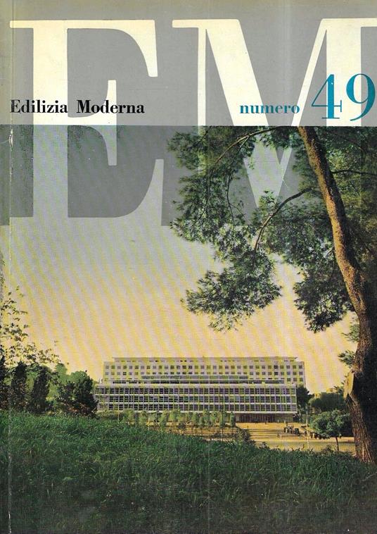 Palazzo F.A.O. a Roma (Edilizia Moderna n.49 - Dicembre 1952) - copertina