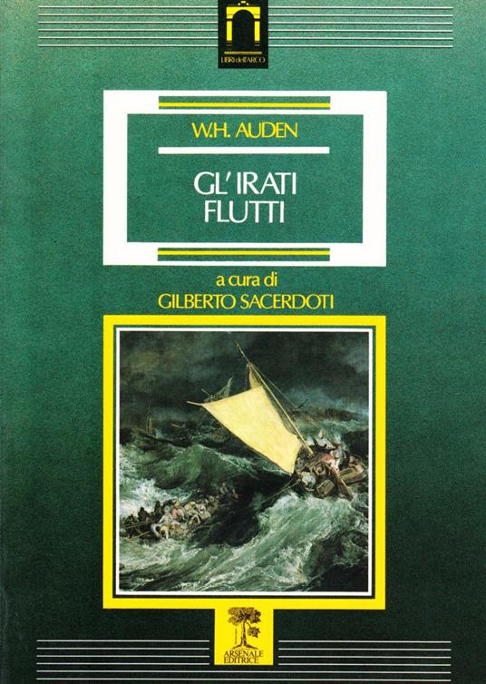 Gli irati flutti - Wystan Hugh Auden - copertina