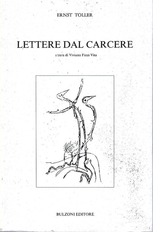Lettere dal carcere - Ernst Toller - copertina