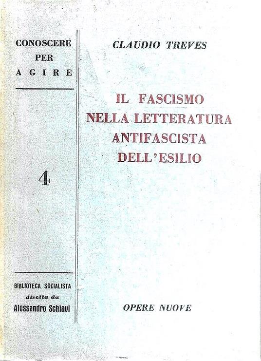 Il fascismo nella letteratura antifascista dell'esilio - Claudio Treves - copertina