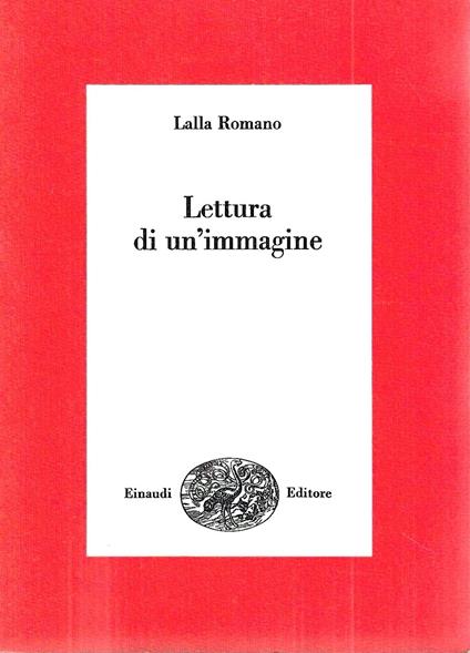 Lettura di un'immagine - Lalla Romano - copertina