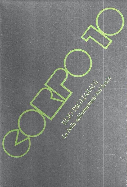 La bella addormentata nel bosco - Elio Pagliarani - copertina