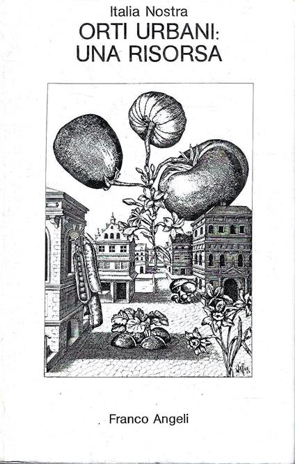 Orti urbani: una risorsa - copertina