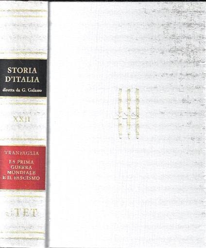 La prima guerra mondiale e il fascismo (Storia d'Italia, Vol. XXII) - Nicola Tranfaglia - copertina
