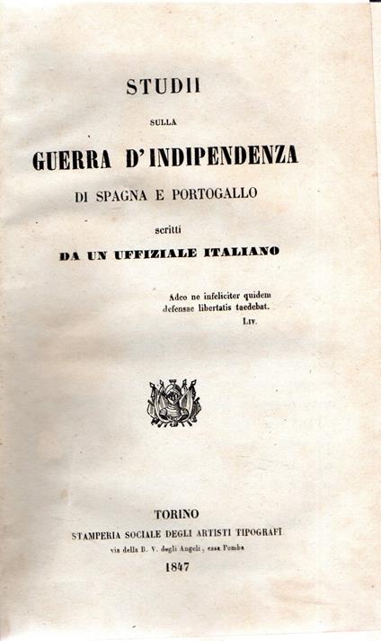 Studii sulla Guerra d'Indipendenza di Spagna e Portogallo scritti da un uffiziale italiano - Cesare Balbo - copertina