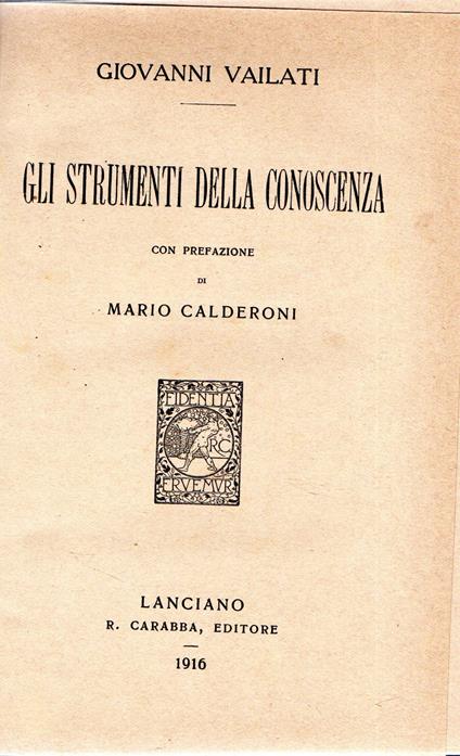 Gli strumenti della conoscenza con prefazione di Mario Calderoni - copertina