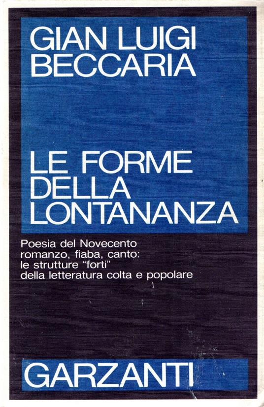Le forme della lontananza - Gian Luigi Beccaria - copertina
