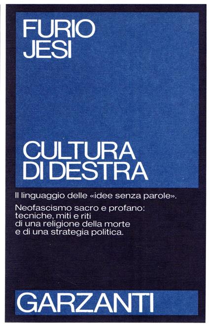 Prima Edizione! Cultura di destra - Furio Jesi - copertina
