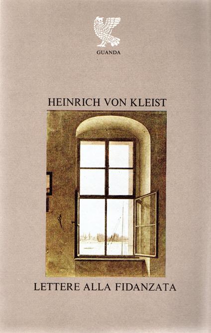 Lettere alla fidanzata - Heinrich von Kleist - copertina