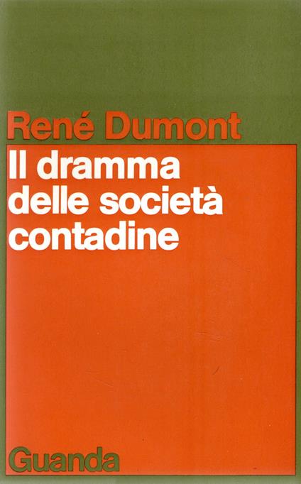Il dramma delle società contadine - René Dumont - copertina