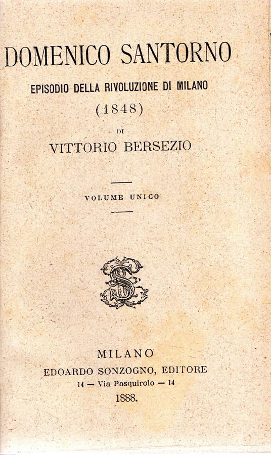 Domenico Santoro Episodio della Rivoluzione di Milano (1848) - Vittorio Bersezio - copertina