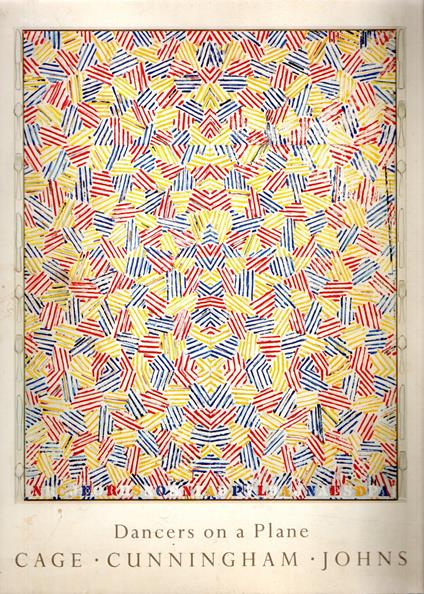 Dancers on Plane: Cage - Cunningham - Johns - copertina