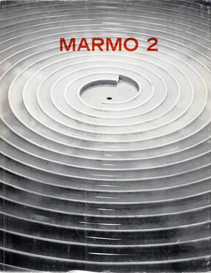 Marmo 2 : Rivista Internazionale d'arte e d'architettura - copertina