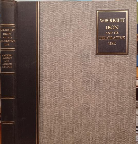 Wrought Iron and its decorative use - copertina