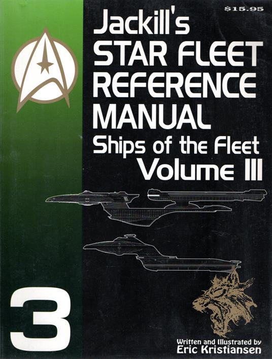 Star Trek Jackill's Star Fleet Reference Manual: Ships of the fleet (vol. III) - copertina