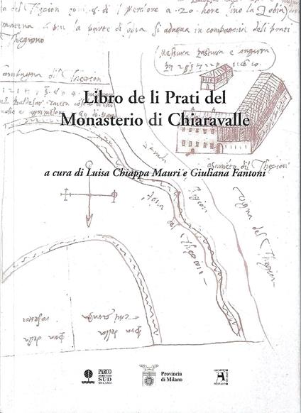 Libro de li Prati del Monasterio di Chiaravalle (Con cartografia) - copertina