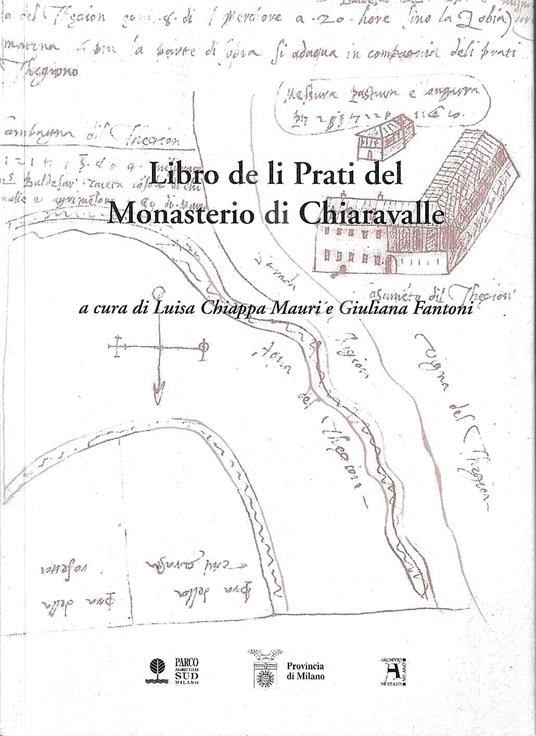 Libro de li Prati del Monasterio di Chiaravalle (Con cartografia) - copertina