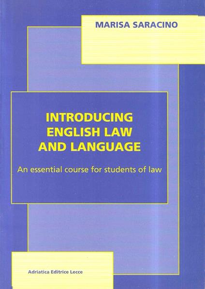 Introducing english law and language. An essential course for students of law - copertina