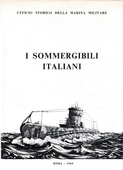 I sommergibili italiani - copertina