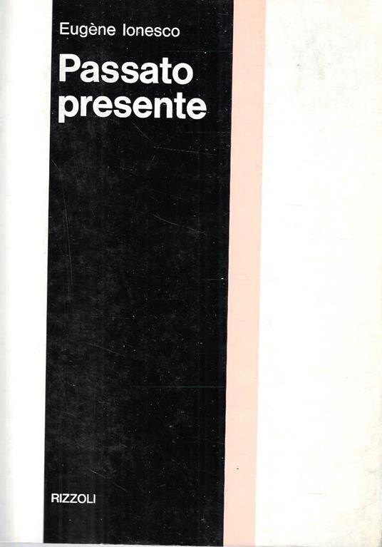 Passato presente - Eugène Ionesco - copertina